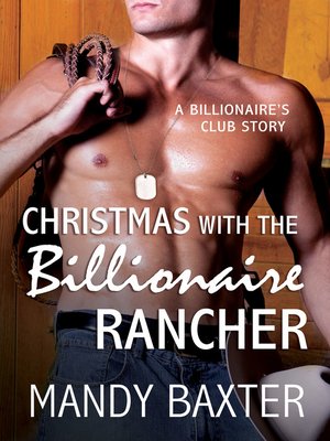 cover image of Christmas With the Billionaire Rancher